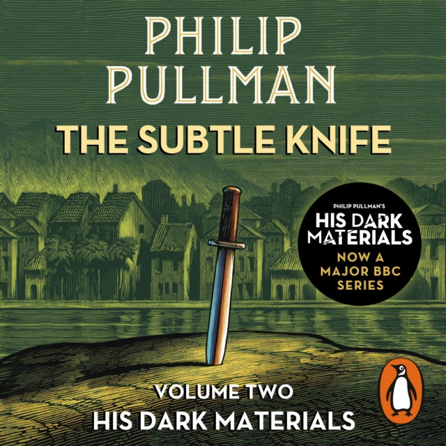 Subtle Knife: His Dark Materials 2