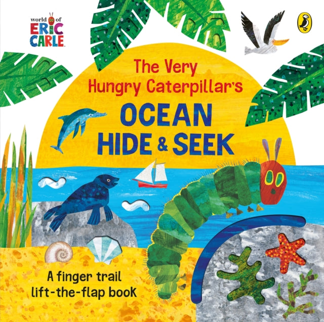 Very Hungry Caterpillar's Ocean Hide-and-Seek