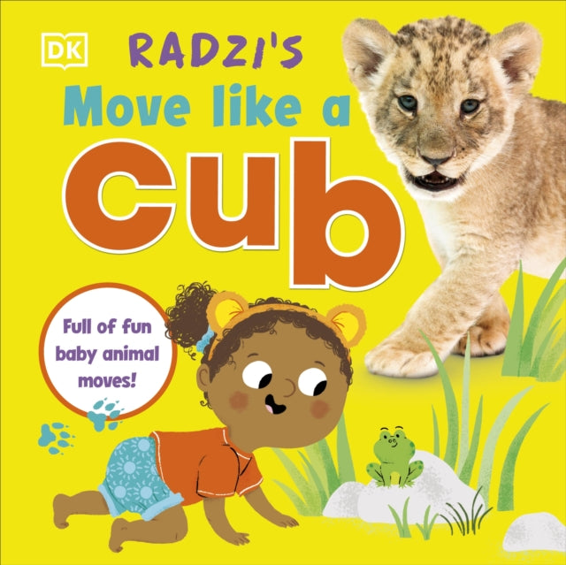 Radzi's Move Like a Cub - Full of Fun Baby Animal Moves