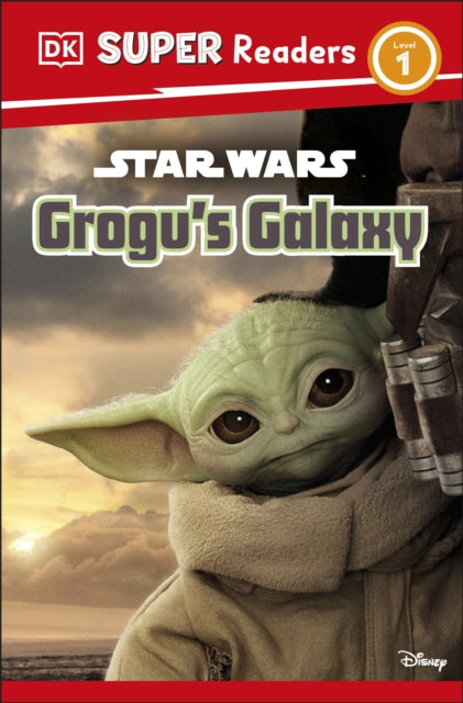 DK Super Readers Level 1 Star Wars Grogu's Galaxy