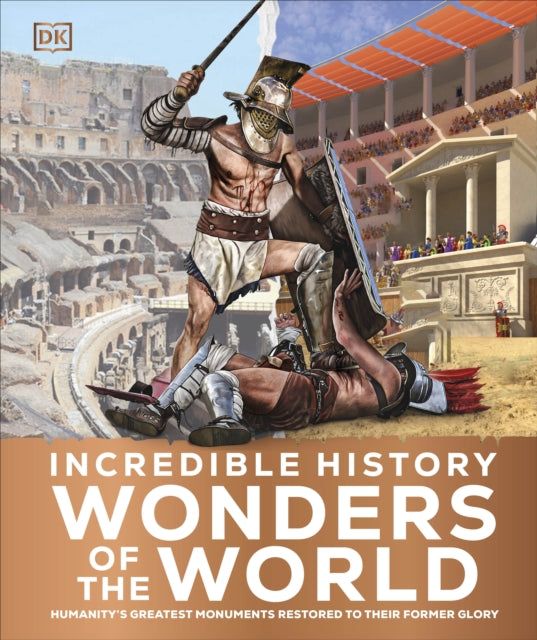 Incredible History Wonders of the World