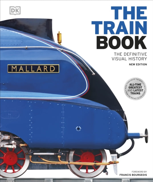 The Train Book - The Definitive Visual History