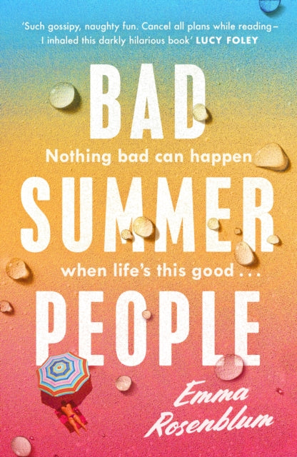 Bad Summer People