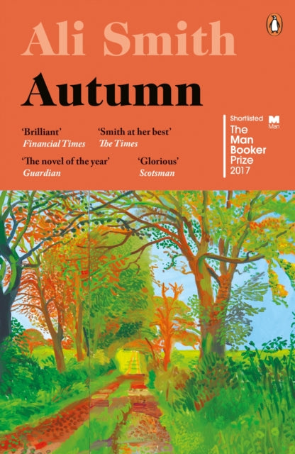 Autumn: Longlisted for the Man Booker Prize 2017