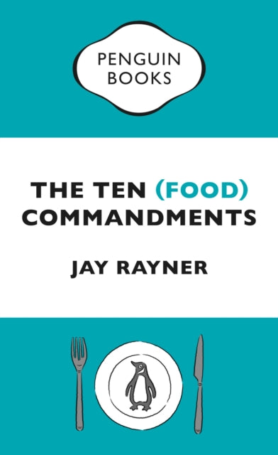 Ten (Food) Commandments