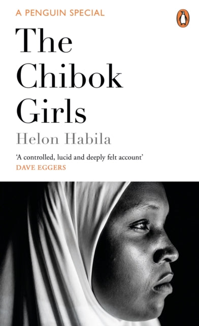 The Chibok Girls: The Boko Haram Kidnappings & Islamic Militancy in Nigeria