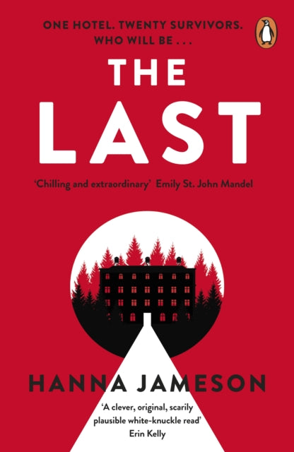 The Last - The breathtaking dystopian psychological thriller that will keep you up all night