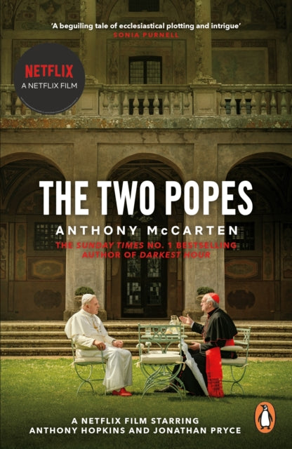 The Two Popes - Official Tie-in to Major New Film Starring Sir Anthony Hopkins