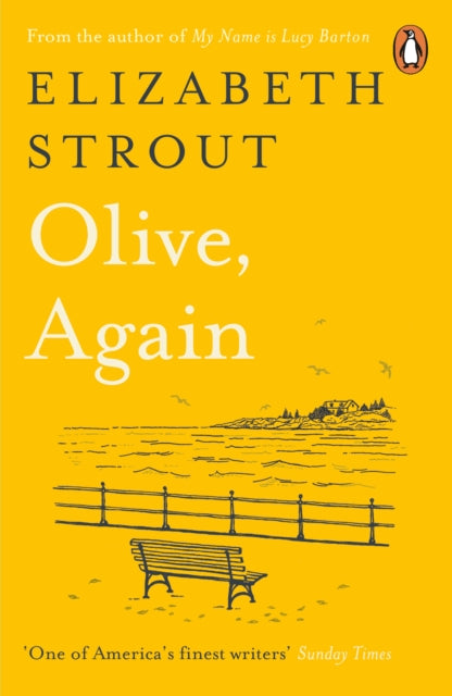 Olive, Again - New novel by the author of the Pulitzer Prize-winning Olive Kitteridge