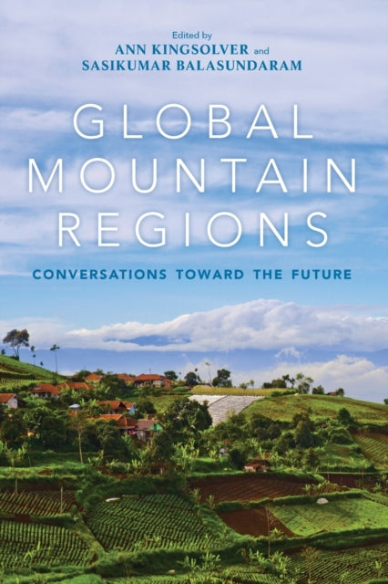 Global Mountain Regions - Conversations toward the Future