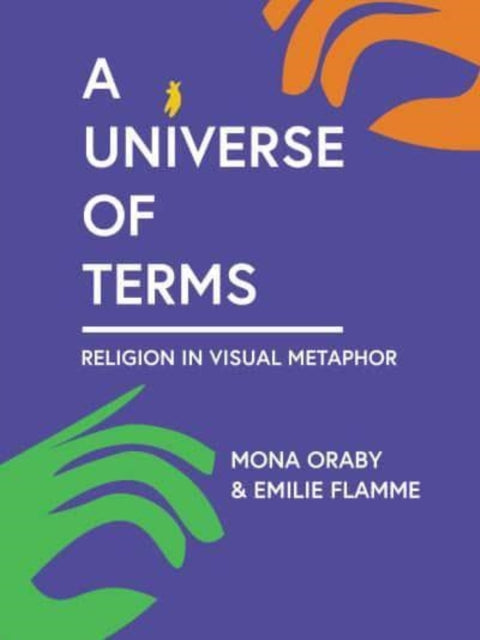 A Universe of Terms - Religion in Visual Metaphor