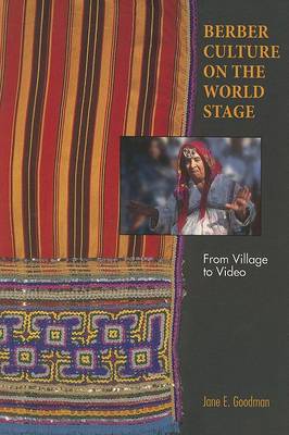 Berber Culture on the World Stage: From Village to Video