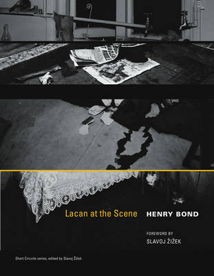 LACAN AT THE SCENE