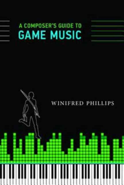 Composer's Guide to Game Music