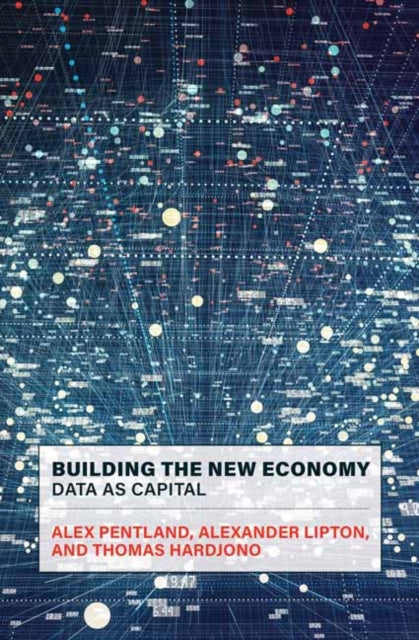 Building the New Economy - Data as Capital