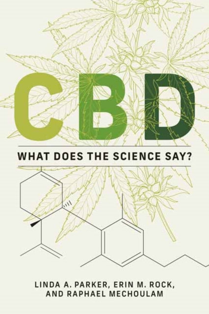 CBD - What Does the Science Say?