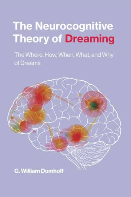 Neurocognitive Theory of Dreaming