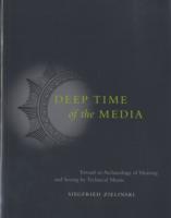 DEEP TIME OF THE MEDIA