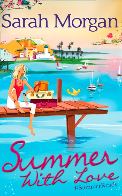 Summer With Love: The Spanish Consultant / the Greek Children's Doctor / the English Doctor's Baby