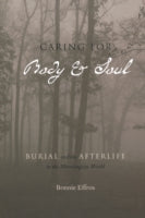 Caring for Body and Soul: Burial and the Afterlife in the Merovingian World
