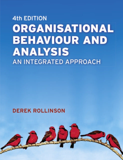 Organisational Behaviour and Analysis