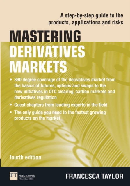 Mastering Derivatives Markets