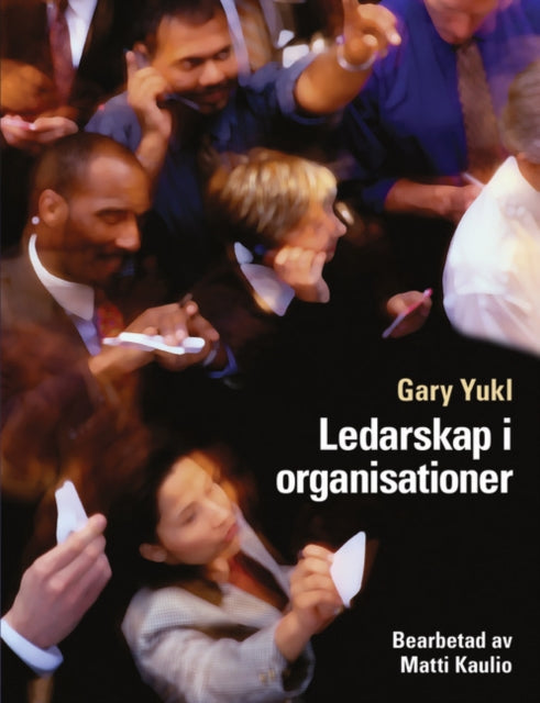 Ledarskap i organisationer