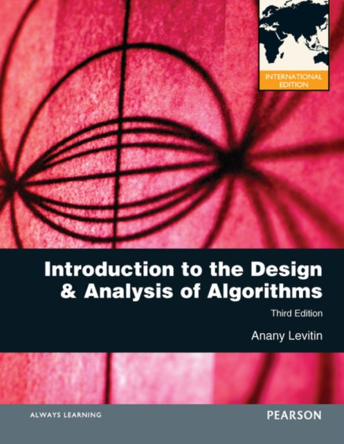 Introduction to the Design and Analysis of Algorithms