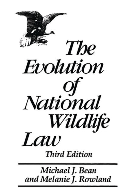 Evolution of National Wildlife Law