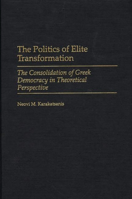 Politics of Elite Transformation