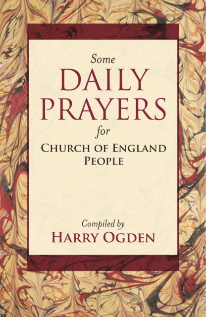 Some Daily Prayers for Church of England People