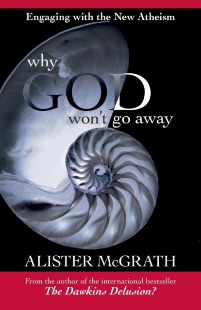 Why God Won't Go Away