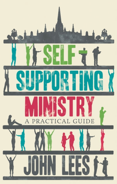 Self-supporting Ministry - A Practical Guide