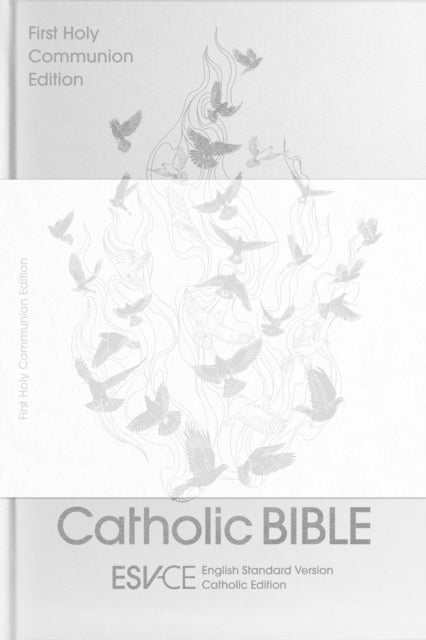 ESV-CE Catholic Bible, Anglicized First Holy Communion Edition