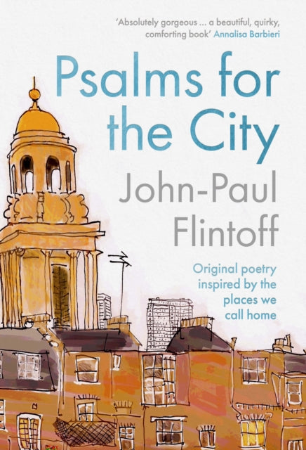 Psalms for the City - Original poetry inspired by the places we call home