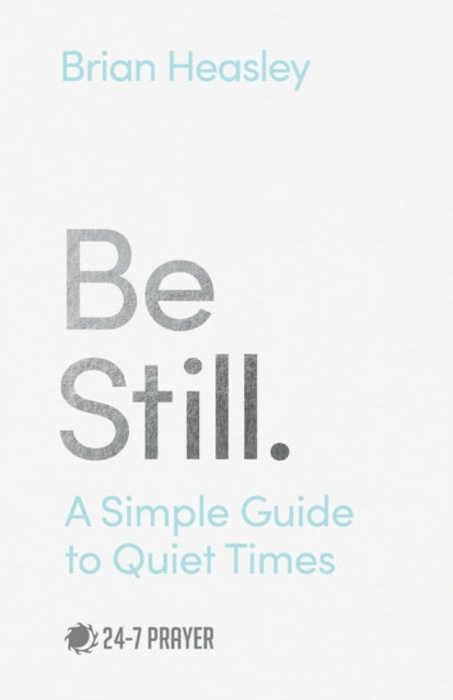 Be Still