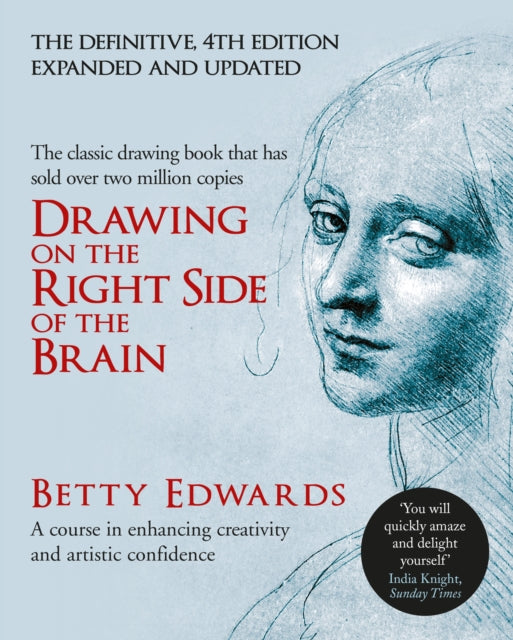 Drawing on the Right Side of the Brain: A Course in Enhancing Creativity and Artistic Confidence