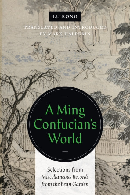 Ming Confucian’s World