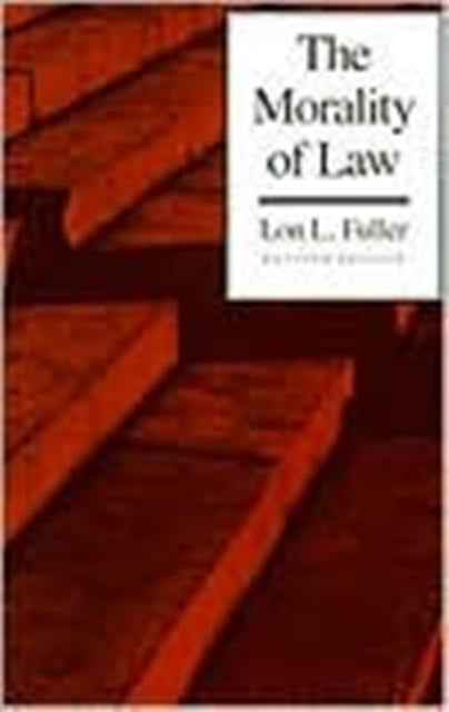 The Morality of Law: Revised Edition