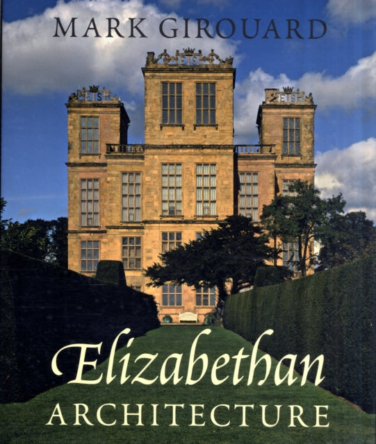 Elizabethan Architecture