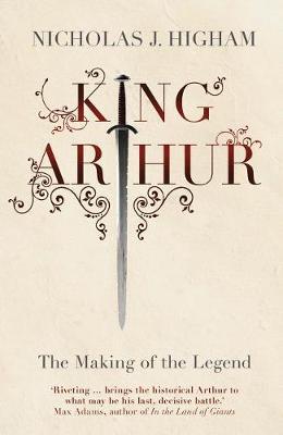 King Arthur - The Making of the Legend