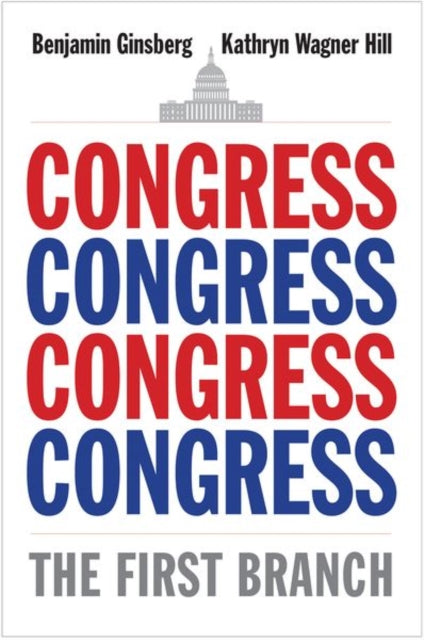 Congress - The First Branch