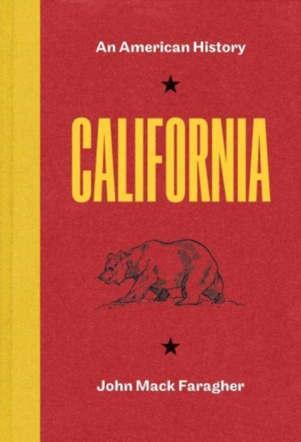 California - An American History