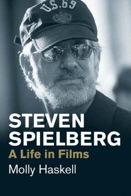 Steven Spielberg - A Life in Films