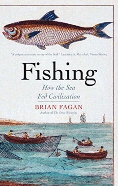 Fishing - How the Sea Fed Civilization