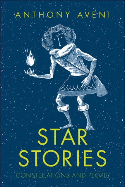 Star Stories - Constellations and People
