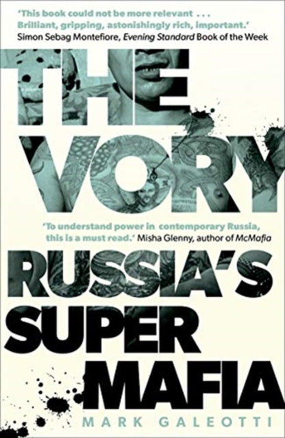 The Vory - Russia's Super Mafia