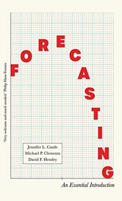 Forecasting - An Essential Introduction