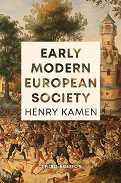 EARLY MODERN EUROPEAN SOCIETY