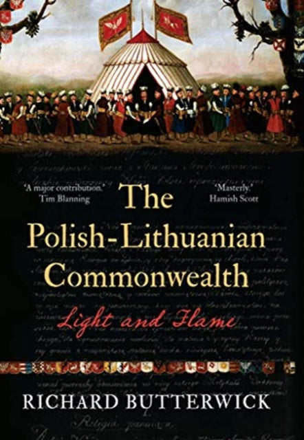 POLISH-LITHUANIAN COMMONWEALTH: LIGHT AND FLAME